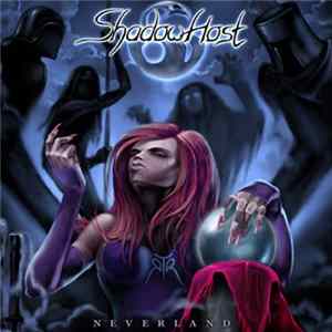 Shadow Host - Neverland FLAC