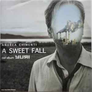 Andrea Chimenti - A Sweet Fall FLAC