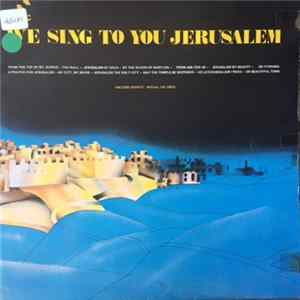Various - We Sing To You Jerusalem = אנחנו שרים לך ירושלים FLAC