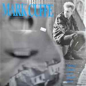 Mark Cuffe - Ludwigs Lounge & A Lifetime Of Sun FLAC