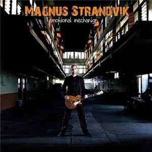 Magnus Strandvik - Emotional Mechanism FLAC