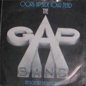 Gap Band, The - Oops Up Side Your Head / The Boys Are Back In Town FLAC