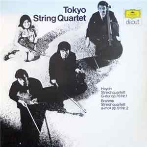 Tokyo String Quartet - Haydn / Brahms - Streichquartett G-dur Op. 76 Nr.1 / Streichquartett a-moll Op. 51 Nr. 2 FLAC