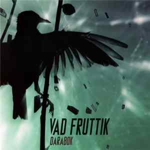 Vad Fruttik - Darabok FLAC