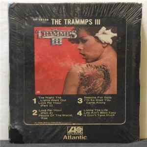 The Trammps - The Trammps III FLAC