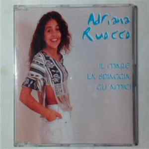 Adriana Ruocco - Il Mare , La Spiaggia , Gli Amici FLAC
