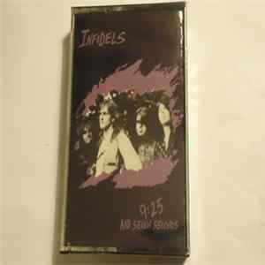 The Infidels - 9:25 And Seven Seconds FLAC