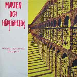 Werup-Sjöströmgruppen - Makten Och Härligheten FLAC