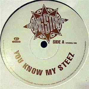 Gang Starr - You Know My Steez / So Wassup? FLAC