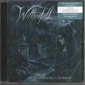 Witherfall - A Prelude To Sorrow FLAC