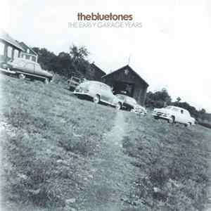 The Bluetones - The Early Garage Years FLAC