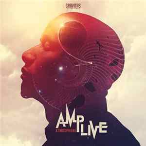 AMP Live - Atmosphere FLAC
