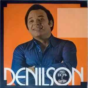 Denilson - Meu Idioma É Samba FLAC