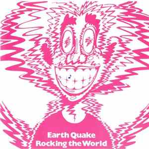 Earth Quake - Rocking The World FLAC