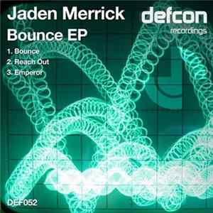Jaden Merrick - Bounce EP FLAC