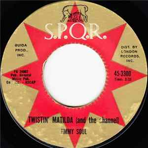 Jimmy Soul - Twistin' Matilda (And The Channel) FLAC