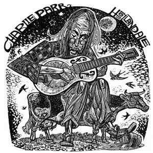 Charlie Parr With Alan Sparhawk - Hollandale FLAC