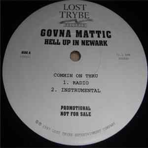Govna Mattic - Comin On Thru / Dead Tonight FLAC