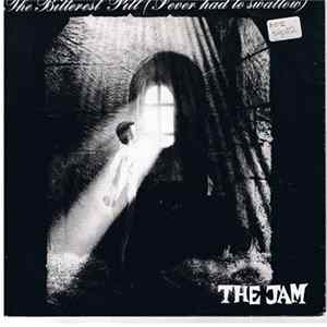 The Jam - The Bitterest Pill (I Ever Had To Swallow) FLAC