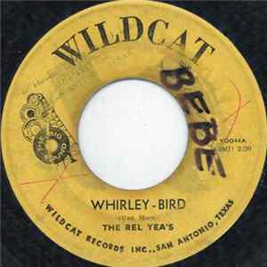 The Rel Yea's - Whirley-Bird FLAC
