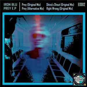 Iron Blu - Prey E.P FLAC