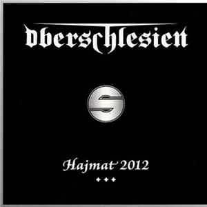 Oberschlesien - Hajmat 2012 FLAC