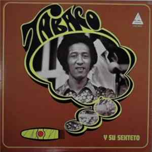 Tabaco y su Sexteto - Tabaco y Su Sexteto FLAC
