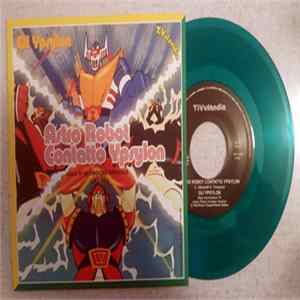 Gli Ypsylon / Louisiana Group - Astro Robot Contatto Ypsylon / Huck E Jim FLAC