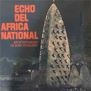 Echo Del Africa National - Récit Historique De Bobo Dioulasso FLAC