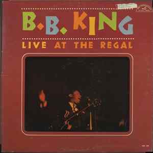 B.B. King - Live At The Regal FLAC