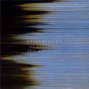 Stars Of The Lid, Jon McCafferty - Per Aspera Ad Astra FLAC
