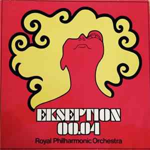 Ekseption, Royal Philharmonic Orchestra - Ekseption 00.04 FLAC