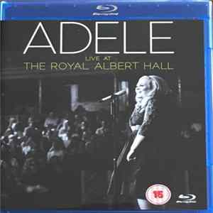 Adele - Live At The Royal Albert Hall FLAC