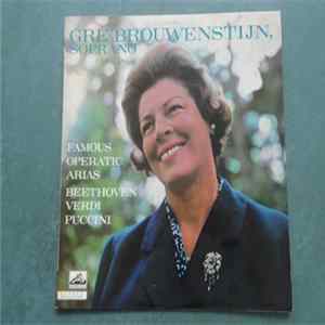 Gré Brouwenstijn - Soprano - Famous Operatic Arias - Beethoven Verdi Puccini FLAC