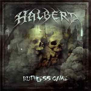 Halberd - Ruthless Game FLAC