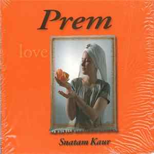 Snatam Kaur - Prem FLAC