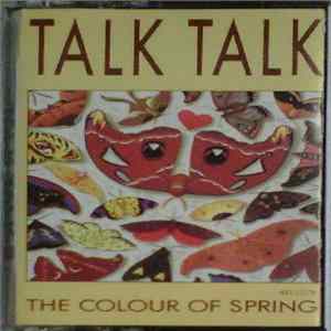 Talk Talk - The Colour Of Spring FLAC