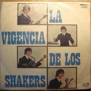 Los Shakers - La Vigencia De Los Shakers FLAC