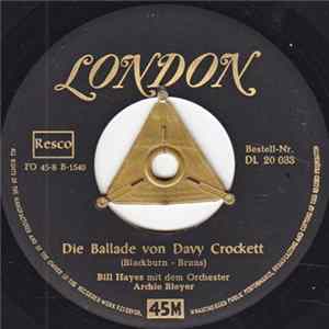 Bill Hayes Mit Dem Orchester Archie Bleyer - Die Ballade Von Davy Crockett FLAC