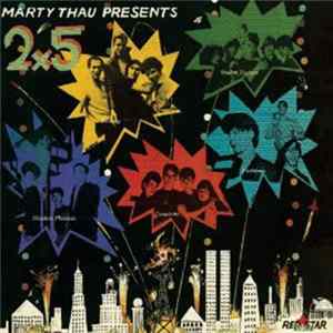 Various - Marty Thau Presents 2x5 FLAC