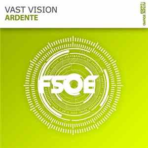 Vast Vision - Ardente FLAC