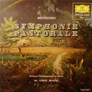 Beethoven - Orchestre Philharmonique De Berlin, Lorin Maazel - Symphonie Pastorale FLAC