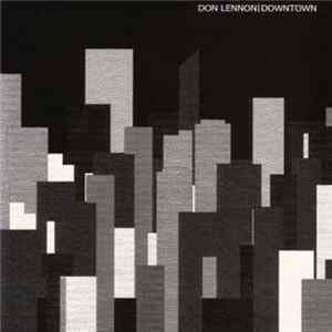 Don Lennon - Downtown FLAC