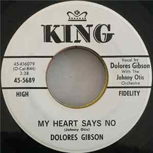 Dolores Gibson - My Heart Says No FLAC