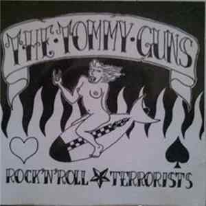 The Tommy Guns - Rock'n'Roll Terrorists FLAC