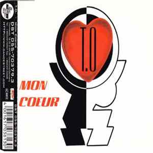 T.O. - Mon Coeur FLAC