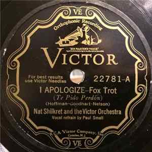 Nat Shilkret And The Victor Orchestra - I Apologise / A Little Less Of Moonlight FLAC