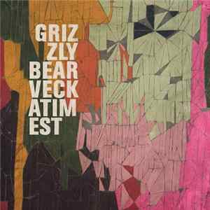 Grizzly Bear - Veckatimest FLAC