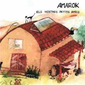 Amarok - Els Nostres Petits Amics FLAC