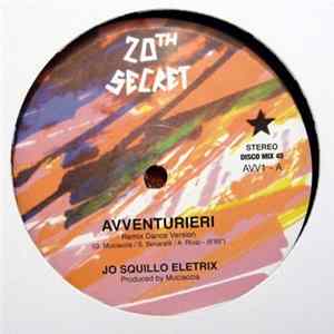 Jo Squillo Eletrix - Avventurieri FLAC